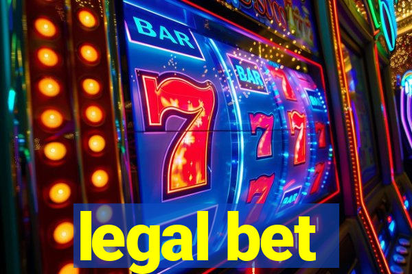 legal bet